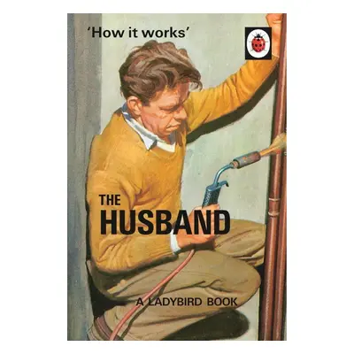 How it Works: The Husband