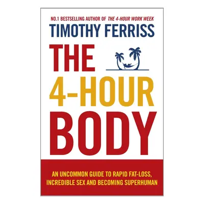 The 4-Hour Body