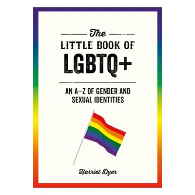 The Little Book of LGBTQ+