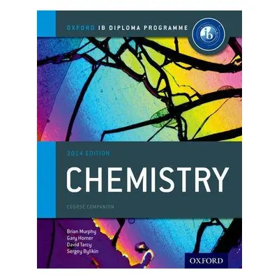 Oxford IB Diploma Programme: Chemistry Course Companion