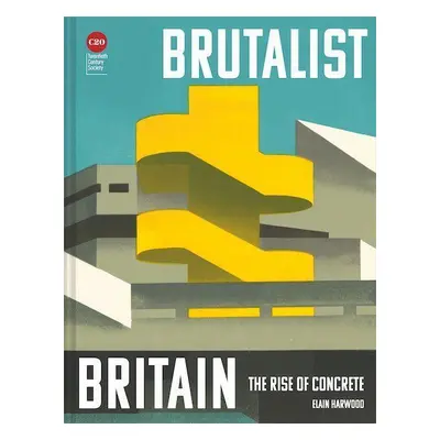 Brutalist Britain