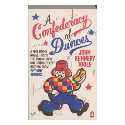 A Confederacy of Dunces