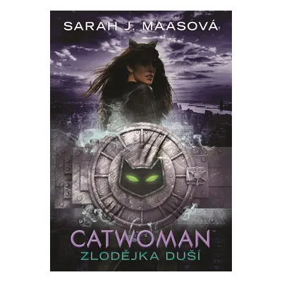 Catwoman Zlodějka duší