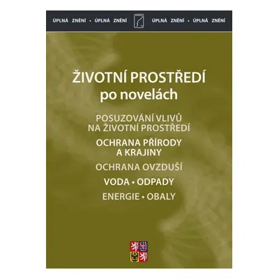 Životní prostředí po novelách