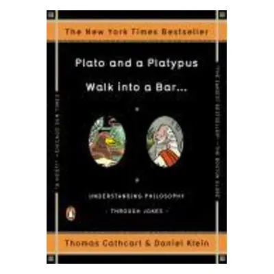 Plato and a Platypus Walk into a Bar . . .