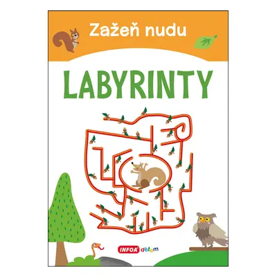 Zažeň nudu Labyrinty