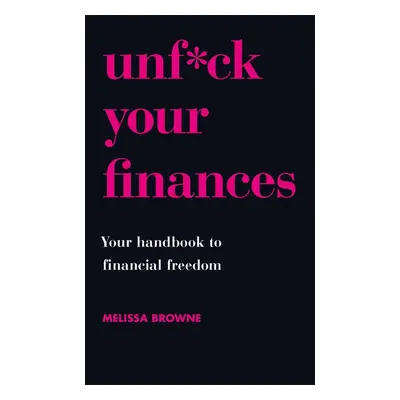 Unf*ck Your Finances