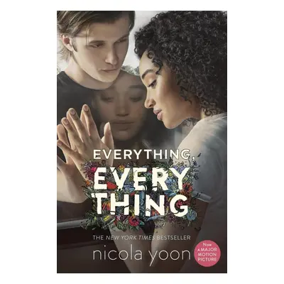 Everything, Everything. Movie Tie-In