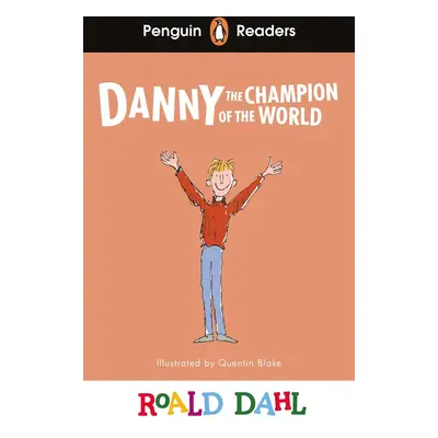 Penguin Readers Level 4: Danny the Champion of the World (ELT Graded Reader)