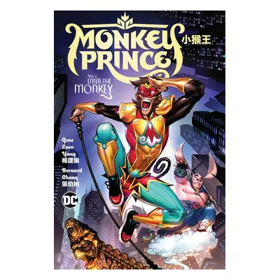 Monkey Prince Vol. 1: Enter the Monkey