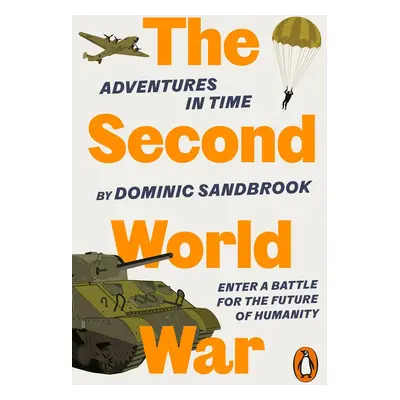 Adventures in Time: The Second World War