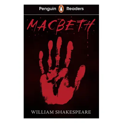 Penguin Readers Level 1: Macbeth (ELT Graded Reader)