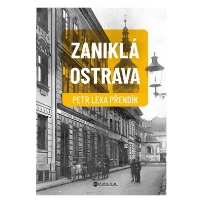 Zaniklá Ostrava