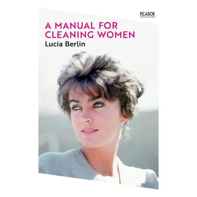 A Manual for Cleaning Women