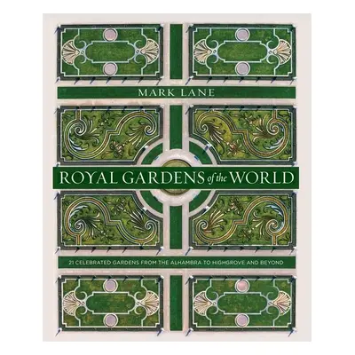 Royal Gardens of the World