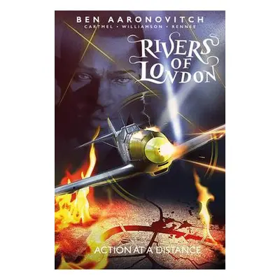 Rivers of London Volume 07: Action at a Distance