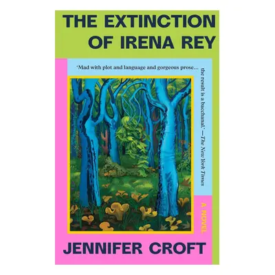 The Extinction of Irena Rey