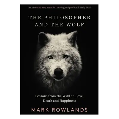 The Philosopher and the Wolf