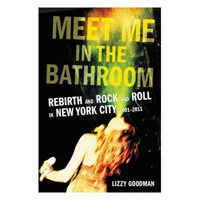 Meet Me in the Bathroom