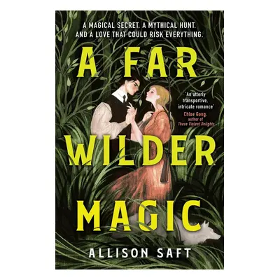 A Far Wilder Magic