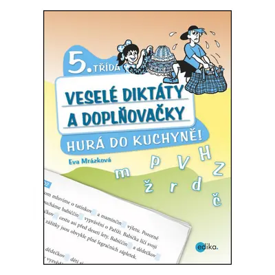 Veselé diktáty a doplňovačky 5. třída