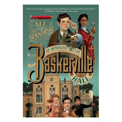 The Improbable Tales of Baskerville Hall Book 1