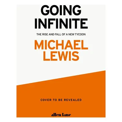 Going Infinite