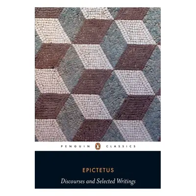 Discourses and Selected Writings