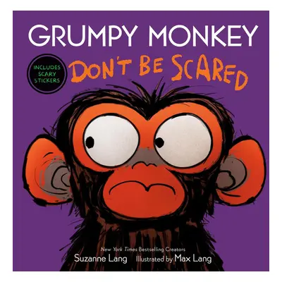 Grumpy Monkey Don't Be Scared