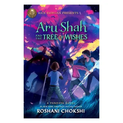 Aru Shah and the Tree of Wishes