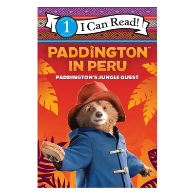 Paddington in Peru: Paddington's Jungle Quest