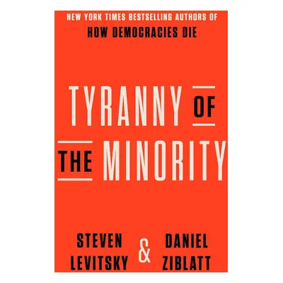 Tyranny of the Minority