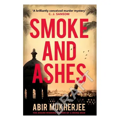 Smoke and Ashes