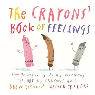 The Crayons' Book of Feelings