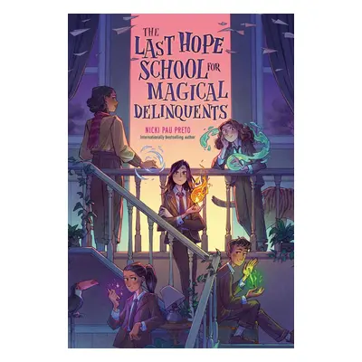 The Last Hope School for Magical Delinquents