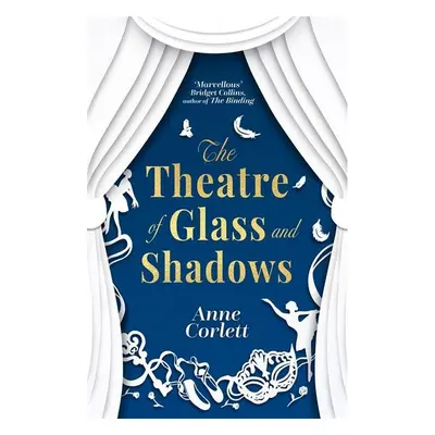 The Theatre of Glass and Shadows