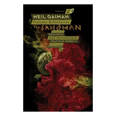 The Sandman Vol. 1: Preludes & Nocturnes. 30th Anniversary Edition