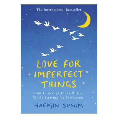 Love for Imperfect Things