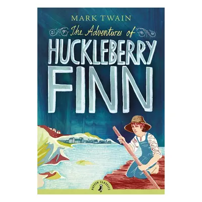 The Adventures of Huckleberry Finn