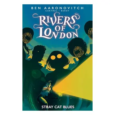 Rivers of London: Stray Cat Blues