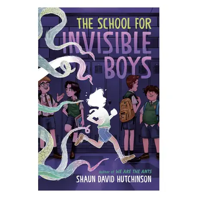 The School for Invisible Boys