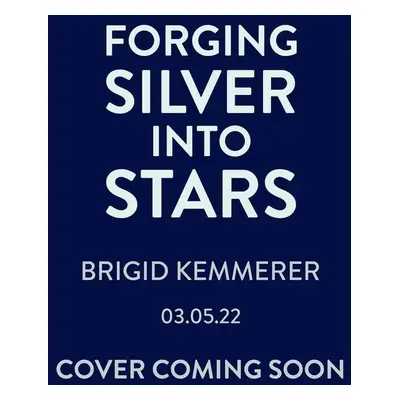 Forging Silver into Stars