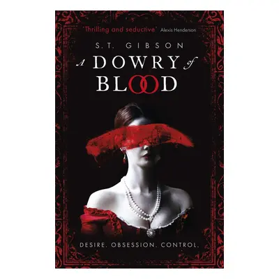 A Dowry of Blood