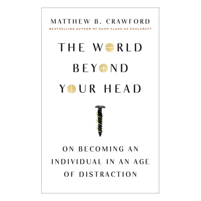 The World Beyond Your Head