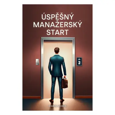 Úspěšný manažerský start