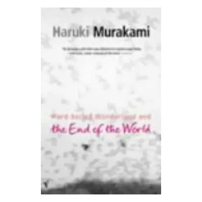 Hard-boiled Wonderland and the End of the World