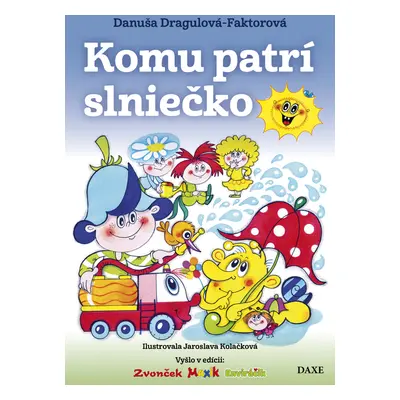 Komu patrí slniečko