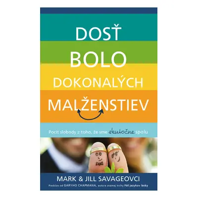 Dosť bolo dokonalých malženstiev