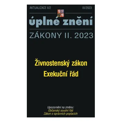 Aktualizace II/2 – Živnostenský zákon, Exekuční řád