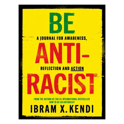 Be Antiracist